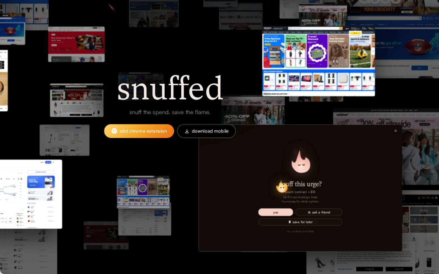The snuffed.tech landing page demonstrating the pause: a “snuff this urge?” card open over one storefront
